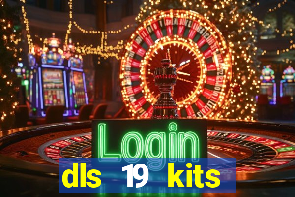 dls 19 kits barcelona 2015